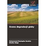 Ocena degradacji gleby