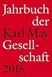 karl may jahrbuch 1929  Jahrbuch der Karl-May-Gesellschaft 2015