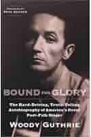 Amazon.co.jp: Bound for Glory : Guthrie, Woody, Seeger, Pete