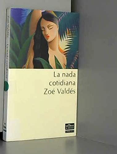 Nada Cotidiana (Spanish Edition) [Spanish] 8478884483 Book Cover