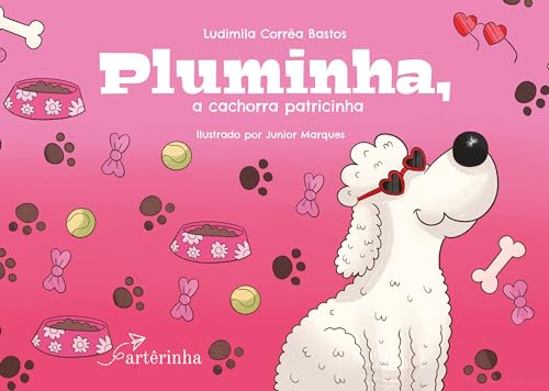 Pluminha, a cachorra patricinha: