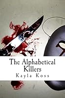 The Alphabetical Killers 1517666058 Book Cover