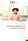 guide redaction these  Guide de rédaction de mémoire et thèse