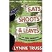 Eats Shoots & Leaves (International Edition)