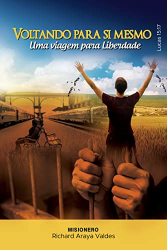 Voltando para si Mesmo: Uma viagem para liberdade