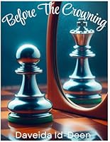 Before the Crowning: Student Transition B0DTGXHJ2W Book Cover