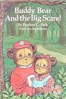 Buddy Bear and the Big Scare! B000CEB1BG Book Cover