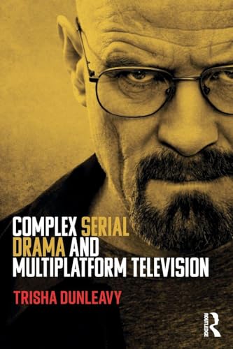 Complex Serial Drama and Multiplatform Television view 2