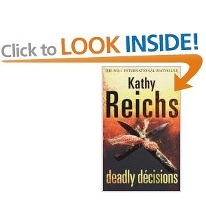 Kathy Reichs collection: Boxed set of 3 titles - Death du jour; Deadly decisions; Deja dead. RRP £20.97