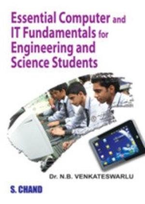 Essential Computer and it Fundamentals for Engineering and Science ...
