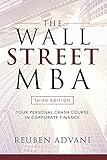  The Wall Street MBA, Third Edition: Your Personal Crash Course in Corporate Finance: Your Personal Crash Course in Corporate Finance: Your Personal Crash Course in Corporate Finance (BUSINESS BOOKS)
