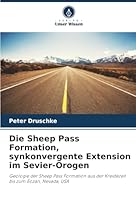 Die Sheep Pass Formation, synkonvergente Extension im Sevier-Orogen (German Edition) 6209029353 Book Cover