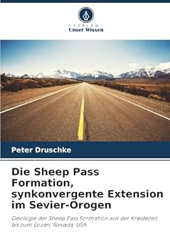 Paperback Die Sheep Pass Formation, synkonvergente Extension im Sevier-Orogen [German] Book