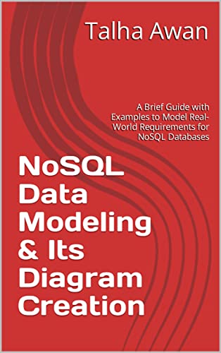 NoSQL Data Modeling & Its Diagram Creation: A Brief Guide with Examples ...