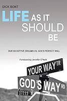 Life as It Should Be 149086346X Book Cover