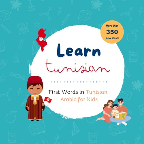 Learn Tunisian: First Words In Tunisian Arabic For Kids