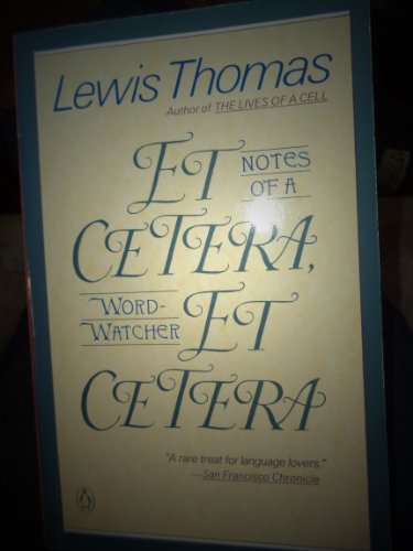 Et Cetera, et Cetera: Notes of a Word-Watcher 0140158758 Book Cover