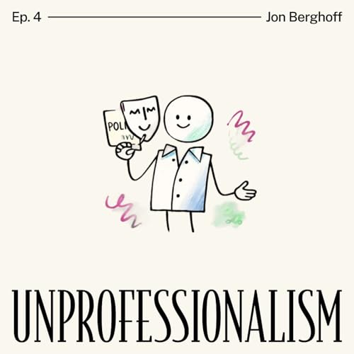 004 - The Business Case for Belonging with Jon Berghoff