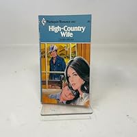 High-Country Wife 0373018606 Book Cover