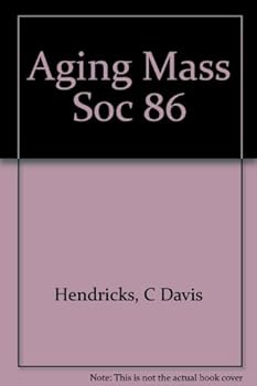 Hardcover Aging Mass Soc 86 Book