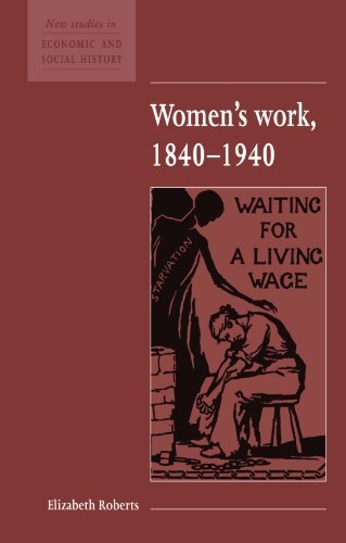Image of (WOMEN'S WORK, 1840 1940) BY Roberts, Elizabeth(Author)Paperback Sep-1995