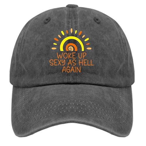 Woke Up Sexy As Hell Again Trucker hat for HimVintage Cotton Washed Baseball Caps Adjustable Low Profile Dad Hat Crazy Funny Custom Gifts