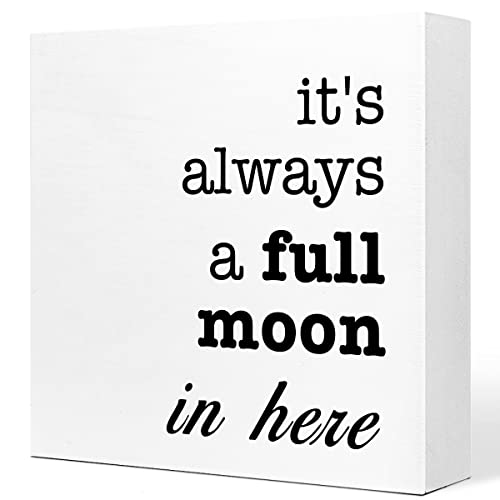 It's Always A Full Moon In Here Wooden Sign Desk Decor,Funny Bathroom Wood Sign Desk Decorations For Farmhouse Home Office Restroom Wash Laundry Bathroom Shelf Table Decor #TOP5