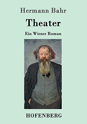 Theater: Ein Wiener Roman [German] 374370417X Book Cover
