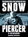 Snowpiercer, Vol. 2: The Explorers
