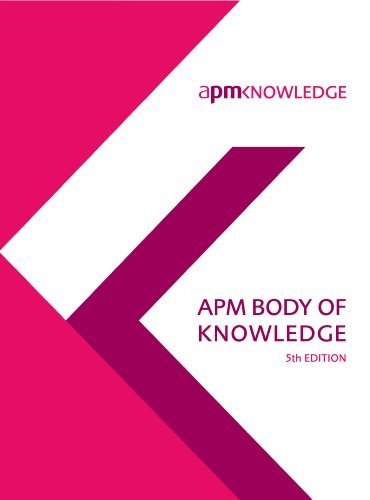 By Association for Project Management APM Body of Knowledge 5th Ed. (5th)