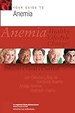 Your Guide to Anemia