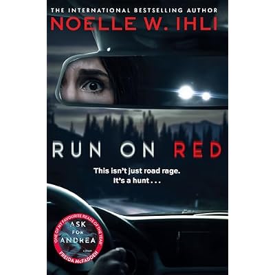 Run On Red: The Heart-Pounding International Bestseller From The Author of Ask For Andrea