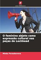 O feminino abjeto como expressão cultural nas peças de Lochhead (Portuguese Edition) 6200824703 Book Cover
