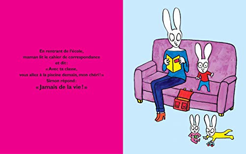 Je veux pas aller à la piscine !: Je veux pas