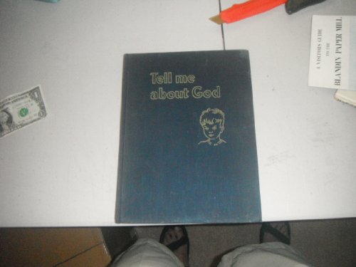 Tell Me About God B000GSDIQY Book Cover