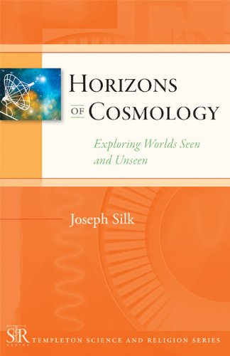 Horizons of Cosmology (Templeton Science and Religion Series)