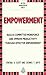 Empowerment: Building a Committed Workforce (Better Management Skills)