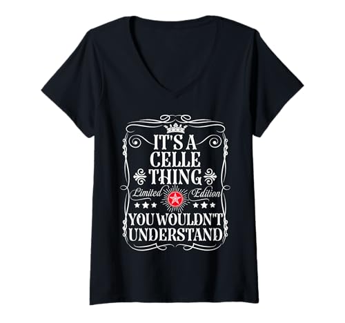Mujer Celle Name It's A Celle Thing You would not understand Camiseta Cuello V