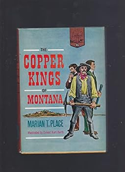 The Copper Kings of Montana
