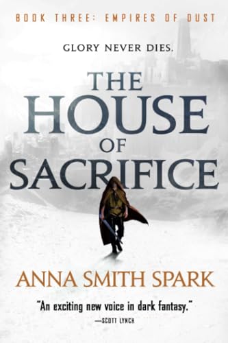 House of Sacrifice (Empires of Dust, 3)