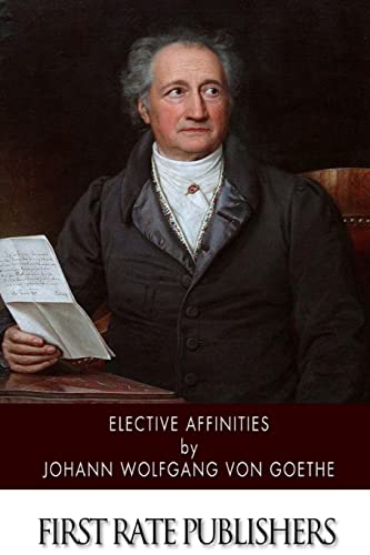 Elective Affinities 1499718675 Book Cover