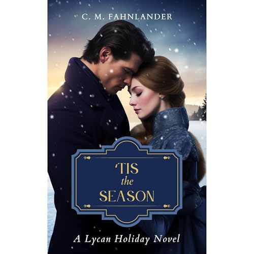 'Tis the Season Audiobook By C. M. Fahnlander cover art