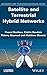 Satellite and Terrestrial Hybrid Networks (Networks and Telecommunications)
