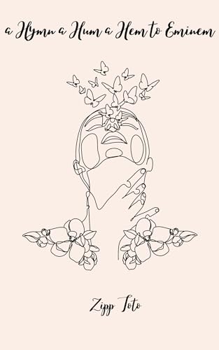 a hymn a hum a hem to eminem: aka Black Ghost aka Toothless