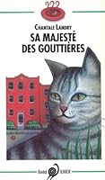 Sa majeste des gouttières 2890525139 Book Cover