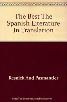 Paperback The Best The Spanish Literature In Translation Book