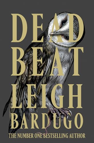 Bild: Dead Beat: The highly anticipated grand finale to the Sunday Times bestselling Ninth House series from the global phenomenon behind the Grishaverse f�r 16,99 EUR (-21%) statt 21,50 EUR bei amazon.de