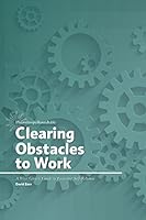 Clearing Obstacles to Work: A Wise Giver's Guide to Fostering Self-Reliance 0986147419 Book Cover