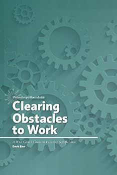 Paperback Clearing Obstacles to Work: A Wise Giver's Guide to Fostering Self-Reliance Book