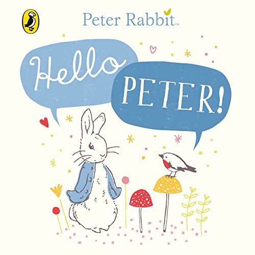 Preisvergleich Produktbild Peter Rabbit: Hello Peter!